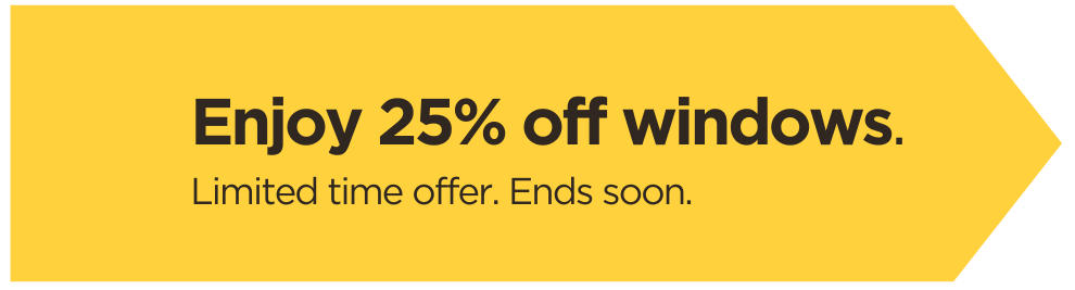 Enjoy 25% off windows